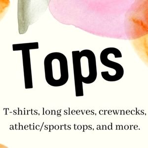 Tshirts,Tanks,Blouses & more!